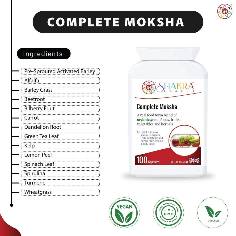 Buy Complete Moksha the Organic Multi-Nutrient Superfood Supplement by Shakra Health UK - An organic food form blend of greens, vegetables, fruits, berries, herbs, mushrooms, sprouts and seeds PLUS bio-active enzymes – all in one easy-to-take daily capsule. Organic, vegan nutrition made easy. at Sacred Remedy Online