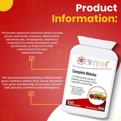Complete Moksha the Organic Multi-Nutrient Superfood Supplement by Shakra Health UK - An organic food form blend of greens, vegetables, fruits, berries, herbs, mushrooms, sprouts and seeds PLUS bio-active enzymes – all in one easy-to-take daily capsule. Organic, vegan nutrition made easy. Buy Now at Sacred Remedy