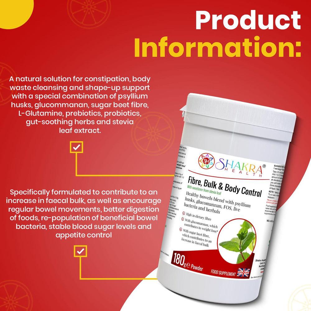 Buy Fibre, Bulk & Body Control | Combination High-Fibre Bowel Cleanser & Weight Loss Blend - An all-in-one dietary fibre based colon cleanser, detoxification and weight loss supplement in a tasty, easy-to-take powder form - a natural solution for constipation, body waste cleansing and shape-up support with a special combination of psyllium husks, L-Glutamine, prebiotics, probiotics, gut-soothing herbs and stev at Sacred Remedy Online